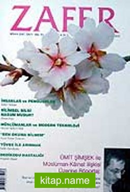 Nisan 2007 Sayı: 364 / Zafer Bilim Araştırma Dergisi