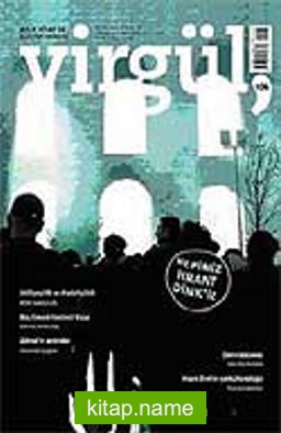Nisan 2007 Sayı:106 / Virgül Aylık Kitap ve Eleştiri Dergisi