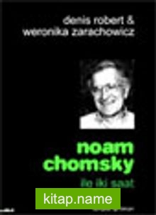 Noam Chomsky İle İki Saat