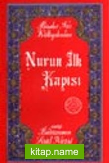 Nurun İlk Kapısı (Orta Boy) (karton kapak)