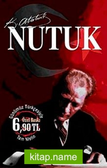 Nutuk / Günümüz Türkçesiyle-Tam Metin