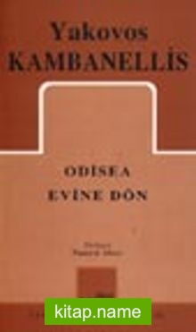 Odisea Evine Dön