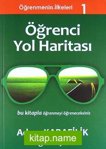 Öğrenci Yol Haritası / Öğrenmenin İlkeleri 1