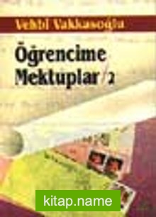 Öğrencime Mektuplar 2