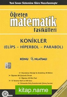 Öğreten Matematik Fasikülleri Konikler (Elips-Hiperbol-Parabol) / Konu Anlatımlı