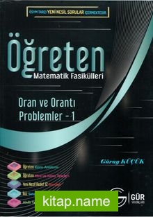 Öğreten Matematik Fasikülleri  Oran Orantı Problemler-1 / Konu Anlatımlı