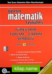 Öğreten Matematik Fasikülleri  Tümevarım Toplam-Çarpım Sembolü / Konu Anlatımlı