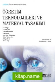 Öğretim Teknolojileri ve Materyal Tasarımı (Editörler: Özcan Demirel-Eralp Altun)