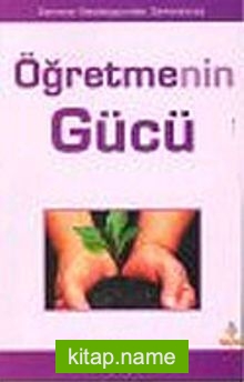 Öğretmenin Gücü