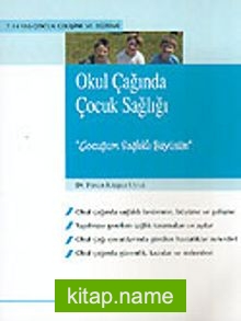 Okul Çağında Çocuk Sağlığı