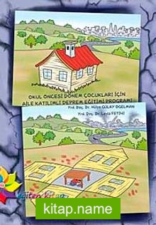 Okul Öncesi Dönem Çocukları İçin Aile Katılımlı Deprem Eğitimi Programı