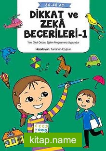 Okul Öncesi – İlkokul Dikkat ve Zeka Becerileri -1 (36-48 Ay)