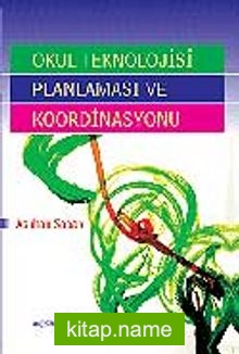 Okul Teknolojisi Planlaması ve Koordinasyonu