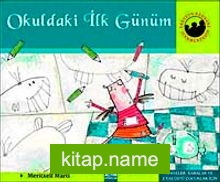 Okuldaki İlk Günüm