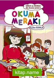 Okuma Merakı / Eren ile Ceren İlk Okuma Serisi