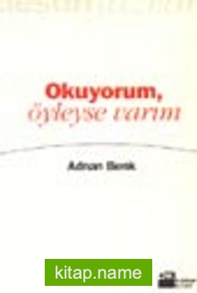 Okuyorum Öyleyse Varım