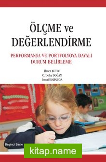 Ölçme ve Değerlendirme  Performansa ve Portfolyoya Dayalı Durum Belirleme