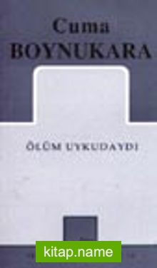 Ölüm Uykudaydı