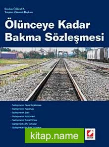 Ölünceye Kadar Bakma Sözleşmesi