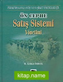 Ön Cephe Satış Sistemi Yönetimi