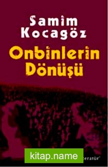 Onbinlerin Dönüşü