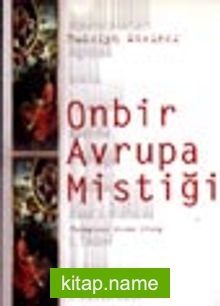 Onbir Avrupa Mistiği