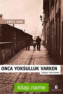 Onca Yoksulluk Varken