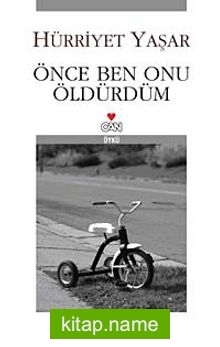 Önce Ben Onu Öldürdüm