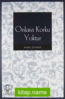 Onlara Korku Yoktur