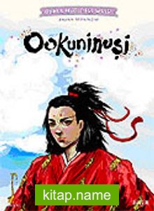 Ookuninuşi / Japon Mitolojisi Dünya Mitolojisi Serisi