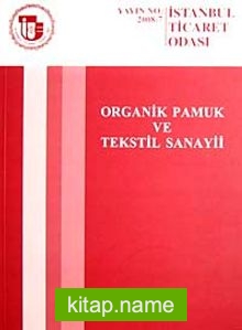 Organik Pamuk ve Tekstil Sanayii