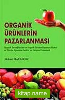 Organik Ürünlerin Pazarlanması