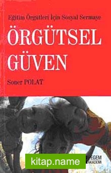 Örgütsel Güven