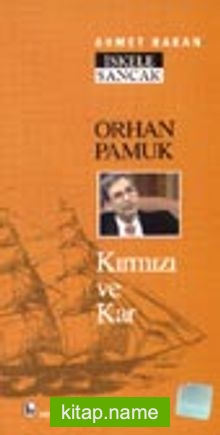 Orhan Pamuk Kırmızı ve Kar