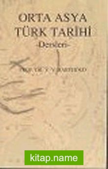 Orta Asya Türk Tarihi Dersleri