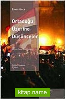 Ortadoğu Üzerine Düşünceler