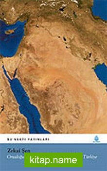 Ortadoğu’da Su Sorunlu Bereketli Hilal ve Türkiye
