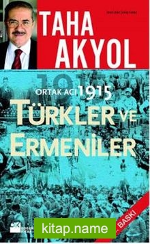 Ortak Acı 1915 Türkler ve Ermeniler