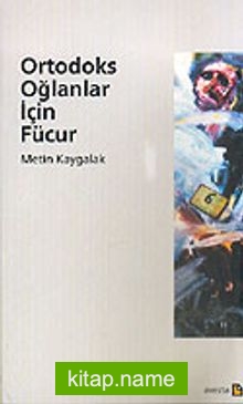 Ortodoks Oğlanlar İçin Fücur