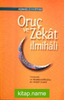 Oruç ve Zekat İlmihali