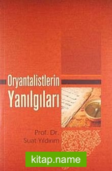 Oryantalistlerin Yanılgıları