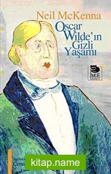 Oscar Wilde’in Gizli Yaşamı