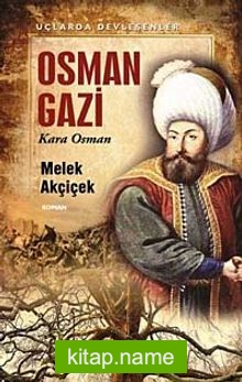 Osman Gazi  Kara Osman