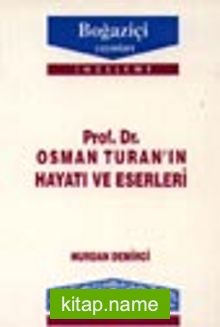 Osman Turan’ın Hayatı Ve Eserleri