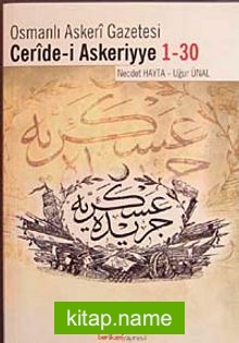 Osmanlı Askeri Gazetesi Ceride-i Askeriyye 1-30