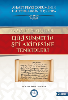 Osmanlı Devleti’nde Ehl-i Sünnet’in Şi’i Akidesine Tenkidleri