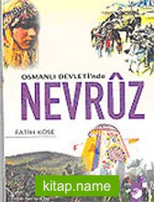 Osmanlı Devleti’nde Nevruz