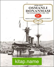 Osmanlı Donanması 1828-1923 (Ciltli)