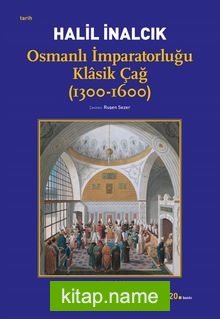 Osmanlı İmparatorluğu Klasik Çağ (1300-1600)