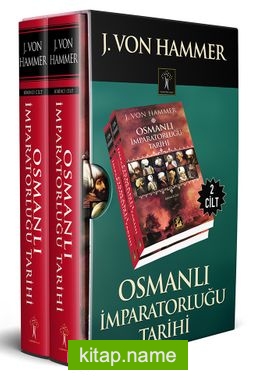 Osmanlı İmparatorluğu Tarihi (2 Cilt Takım) / Joseph V. Hammer